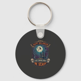 Happy Halloween Witch Castle Skulls Fat Drink Be S Key Ring