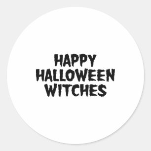 Happy Halloween Witches  Classic Round Sticker