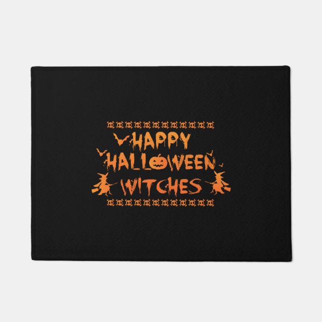 Happy Halloween Witches Funny Pun Witch Halloween Doormat (Front)