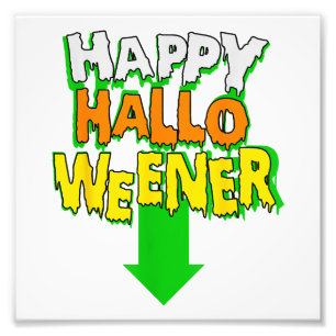 Happy Halloweener Funny Halloween Photo Print