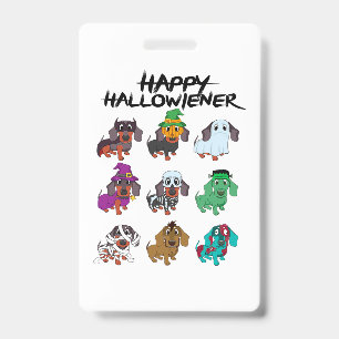 Happy Halloweenie Tee Halloween Dachshund Dog Idea ID Badge