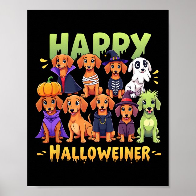 Happy Halloweiner Dog Owners Funny Halloween Dog L Poster (Front)