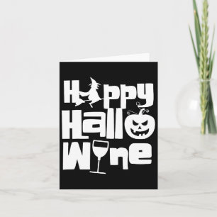 Happy Hallowine Funny Halloween Night Witch Pumpki Card
