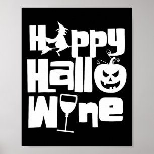 Happy Hallowine Funny Halloween Night Witch Pumpki Poster
