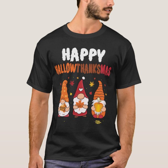 Happy Hallowthanksmas Gnome Shirt Funny Gnome Love (Front)