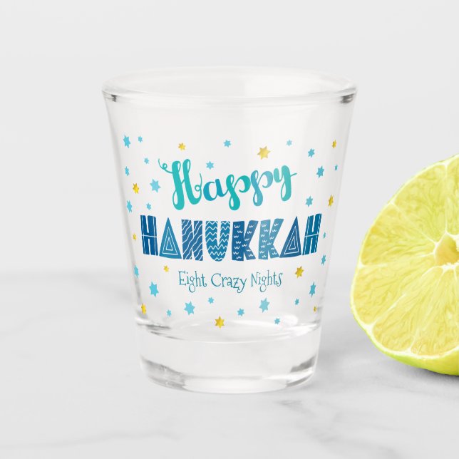 Happy Hanukkah Bold Funny Typography Star of David Shot Glass (Front)