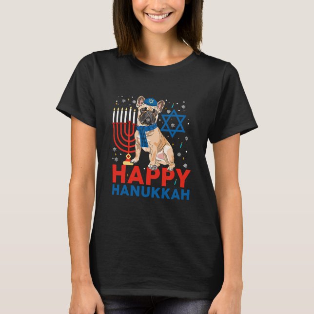Happy Hanukkah Frenchie Jewish French T-Shirt (Front)