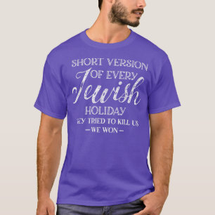 Happy Hanukkah Funny Jewish Holiday Short Version T-Shirt