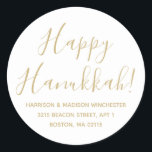 Happy Hanukkah gold white script return address Classic Round Sticker<br><div class="desc">Happy Hanukkah gold and white modern custom script calligraphy name and address personalised Hanukkah return address stickers.
Fully customisable faux gold text,  white background.
Elegant,  simple,  modern design.</div>