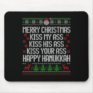 Happy Hanukkah Kiss My His Your Merry Christmas  Mouse Mat