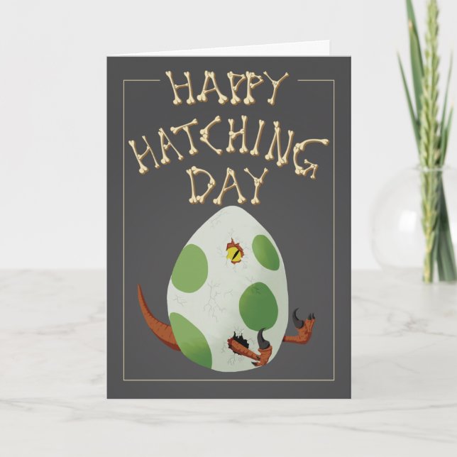 Happy Hatching Day - Dinosaur Birthday Card (Front)