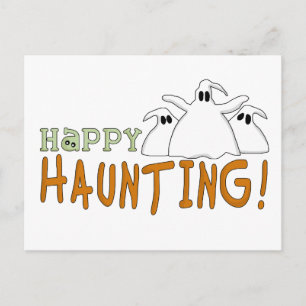 Happy Haunting Tshirts and Gifts Postcard