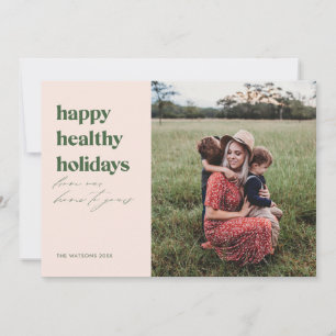 Happy Healthy Holidays Photo Blush and Green Holiday Card