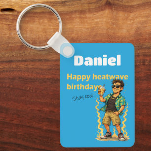 Happy Heatwave Birthday Stay Cool Key Ring