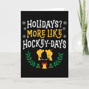 Happy Hockey Days Hockey Holidays Funny Christmas Card