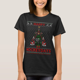 Happy Hockeydays Ice Hockey Christmas Tree Ugly Xm T-Shirt