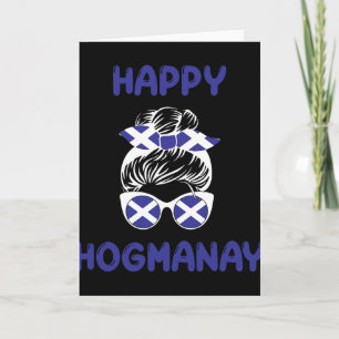 Happy Hogmanay Scotland New Years Eve Messy Bun Wo Card