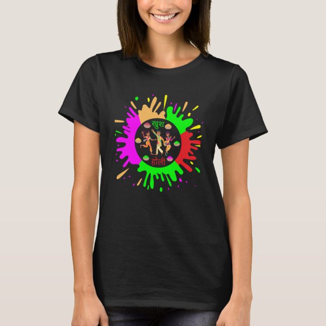 Happy Holi Festival Outfit Colour India Women Men  T-Shirt (Front)