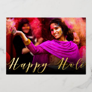 Happy Holi Hai Photo Typography Foil Holiday Card