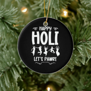 Happy Holi Let's Pawri Hindu Holi Festival Gifts Ceramic Tree Decoration