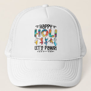 Happy Holi Let's Pawri Hindu Holi Festival Gifts Trucker Hat