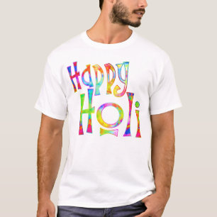 HAPPY HOLI! - Spread the Holi Message T-Shirt