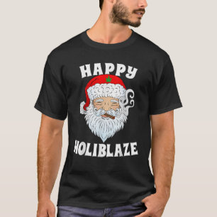 Happy Holiblaze Santa Smoking Weed Funny Christmas T-Shirt