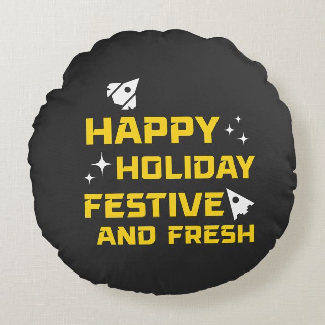 Happy Holiday, Festive and Fresh Round Cushion (Front)