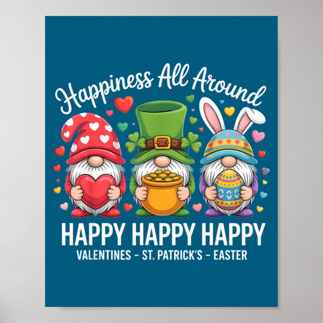 Happy Holiday Gnome Happy Valentines St Patrick Ea Poster (Front)