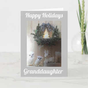 HAPPY HOLIDAY WITH LOVE **GRANDDAUGHTER** CARD
