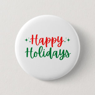 Happy Holidays 6 Cm Round Badge