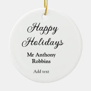 Happy holidays add name date year simple minimChri Ceramic Tree Decoration