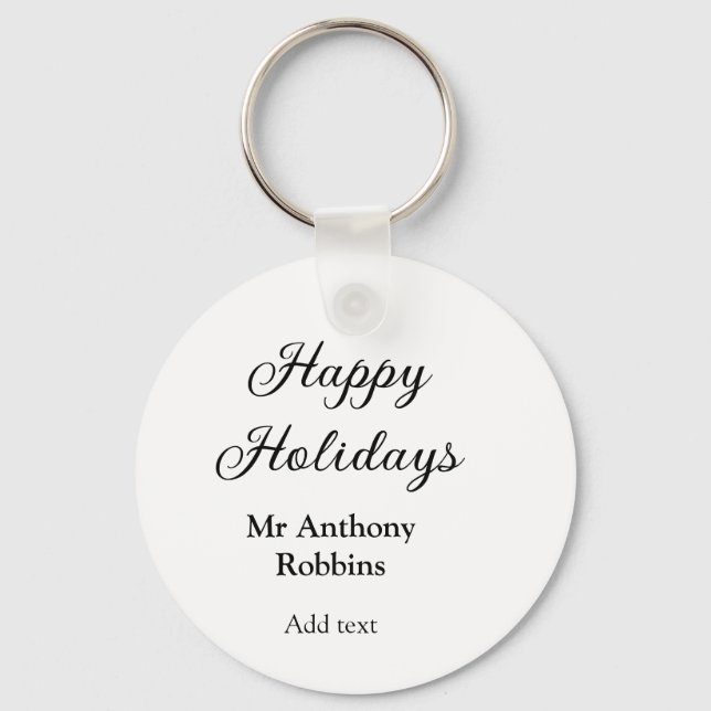 Happy holidays add name date year simple minimChri Key Ring (Front)