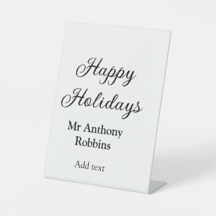 Happy holidays add name date year simple minimChri Pedestal Sign