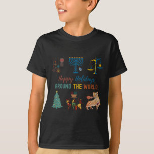 Happy Holidays Around The World Multicultural Cele T-Shirt