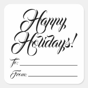 Happy Holidays black script to from blank elegant Square Sticker