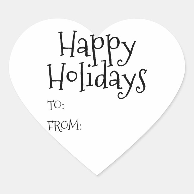 Happy Holidays black white to from blank cute Heart Sticker (Front)
