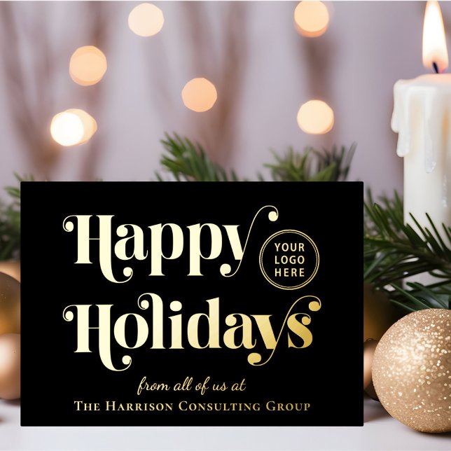 Happy Holidays Business Logo Black Christmas Gold Foil Holiday Card (Creator Uploaded)