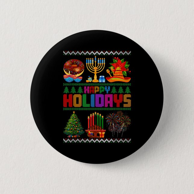 Happy Holidays Christmas Hanukkah Kwanzaa Happy Ne 6 Cm Round Badge (Front)