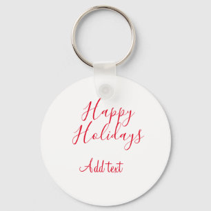 Happy holidays Christmas red calligraphy simple mi Key Ring
