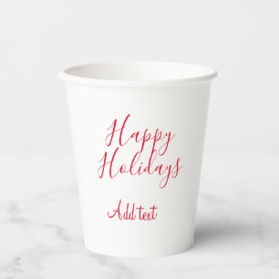 Happy holidays Christmas red calligraphy simple mi Paper Cups