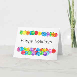 Happy Holidays Christmas , watercolor baubles Holiday Card