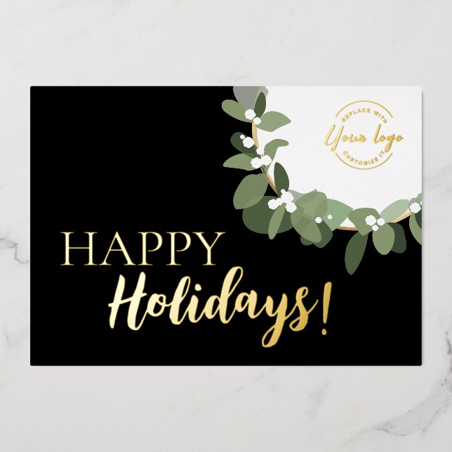 Happy Holidays Company Logo in Wreath Metallic Foil Holiday Card (Front)