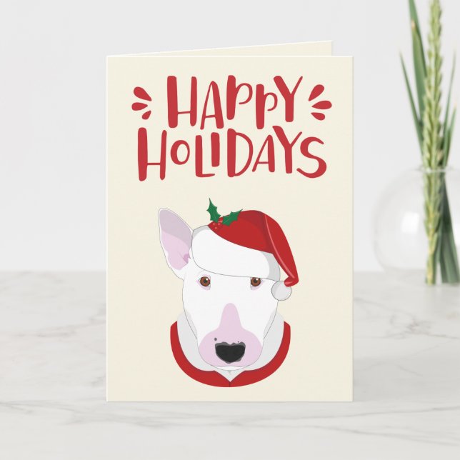 Happy Holidays - Cute Santa Bull Terrier Holiday Card (Front)