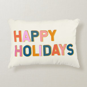 Happy Holidays Cute Whimsical Typography Colourful Decorative Cushion