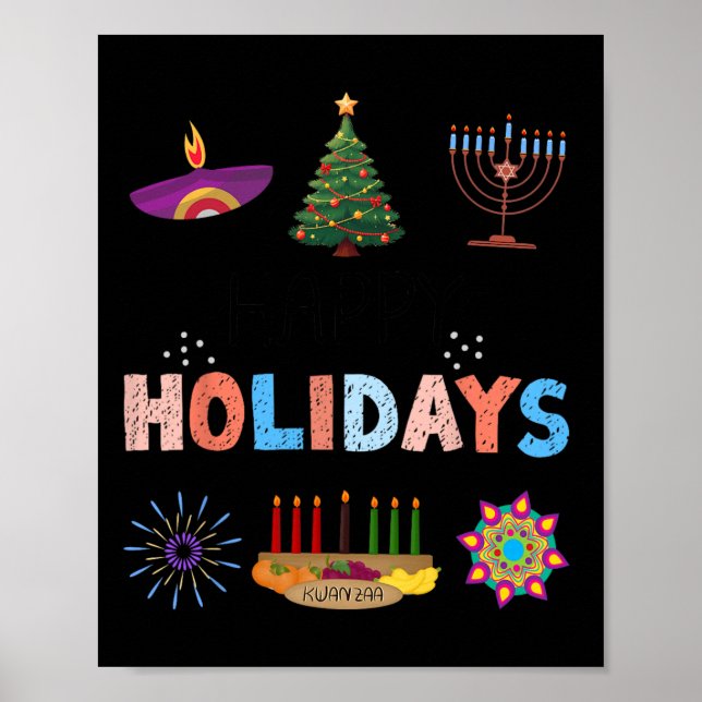 Happy Holidays Diwali Kwanzaa Hanukkah Christmas  Poster (Front)