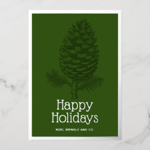 Happy Holidays Fir Pinecone Corporate Modern Foil Holiday Card