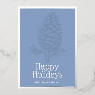 Happy Holidays Fir Pinecone Modern Blue Corporate Foil Holiday Card
