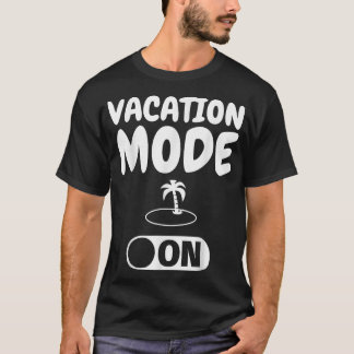 Happy Holidays   Funny Vacation Mode on Gift  T-Shirt