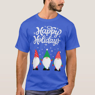 Happy Holidays Gnome Graphic Funny Santa Claus Cel T-Shirt